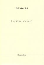 LA VOIE SECRETE