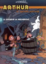 Arthur le fantôme T03 Le seigneur Malpartout