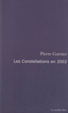 Les constellations en 2002 - poésie spatiale