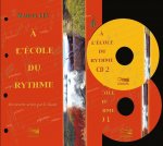 A L'ECOLE DU RYTHME