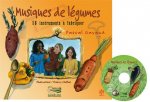 MUSIQUES DE LEGUMES : 15 INSTRUMENTS A FABRIQUER