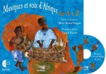 MUSIQUES ET VOIX D'AFRIQUE DE A A Z