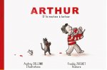 ARTHUR ET LA MACHINE A TARTINER