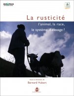 La rusticité : l'animal, la race, le système d'élevage ?