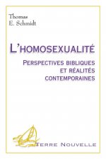 Homosexualité, perspective bibliques et réalité contemporaines