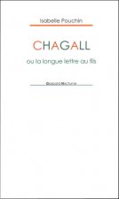 Chagall ou la longue lettre au fils