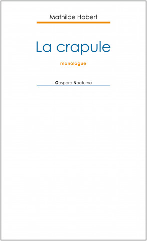 La crapule