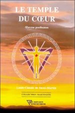 Le Temple du coeur - Oeuvres posthumes