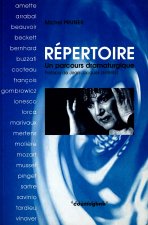 REPERTOIRE : Un parcours dramaturgique