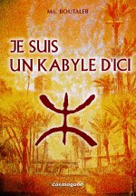 JE SUIS UN KABYLE D ICI