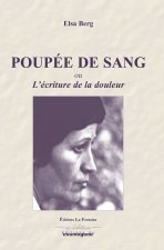 Poupée de sang ou L'écriture de la douleur