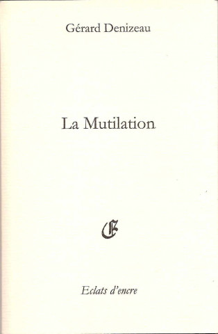 LA MUTILIATION