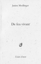 DE FEU VIVANT