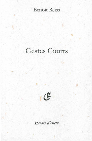 GESTES COURTS