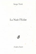 LA NUIT L'ÉCLAT