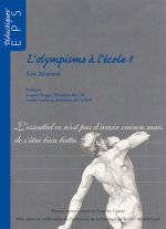 L'OLYMPISME A L'ECOLE ?