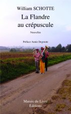 LA FLANDRE AU CREPUSCULE