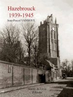 HAZEBROUCK 1939-1945