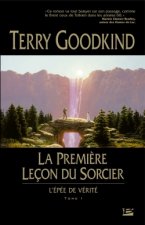 L'E~pee de Verite. Tome 1