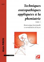 Techniques ostéopathiques appliquées à la phoniatrie