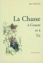 LA CHASSE A COURRE ET A TIR