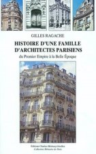 HISTOIRE D'UNE FAMILLE D'ARCHI.PARISIENS