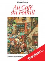 AU CAFE DU FOIRAIL