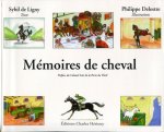 MEMOIRES DE CHEVAL