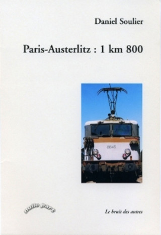 Paris -Austerlitz  1km 800