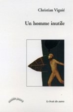 Un homme inutile
