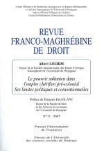POUVOIR SULTANIEN DANS L EMPIRE CHERIFIEN PRECOLONIAL. SES LIMITES POLITIQUES ET