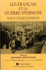 FRANCAIS ET LA GUERRE D ESPAGNE