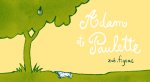 ADAM ET PAULETTE