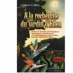 A la recherche du jardin d'éden