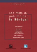 Les mots du patrimoine : le Sénégal