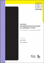 Gestion des ressources humaines en Amérique Latine - Enjeux disciplinaires et de pratiques professio