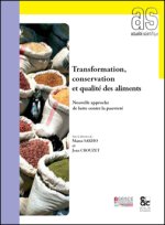 TRANSFORMATION, CONSERVATION ET QUALITE DES ALIMENTS