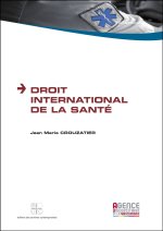 DROIT INTERNATIONAL DE LA SANTE