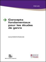CONCEPTS FONDAMENTAUX POUR LES ETUDES DE GENRE