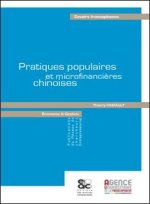 PRATIQUES POPULAIRES ET MICROFINANCIERES CHINOISES