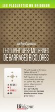 OUVERTURE DE BARRAGES BICOLORES