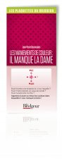 LES MANIEMENTS DE COULEUR : IL MANQUE LA DAME