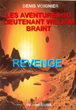 Revenge / Lieutenant William Braint T2