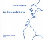 Les Grecs parlent grec
