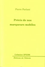Précis de nos marqueurs mobiles