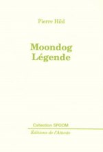 Moondog légende