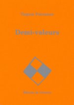 Demi-valeurs - I & II