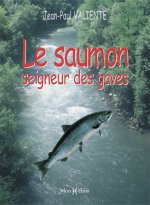 Saumon, seigneur des gaves (Le)