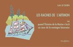 Racines de l'artimon (Les)