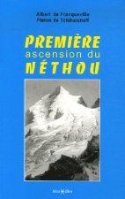 Première ascension du Néthou